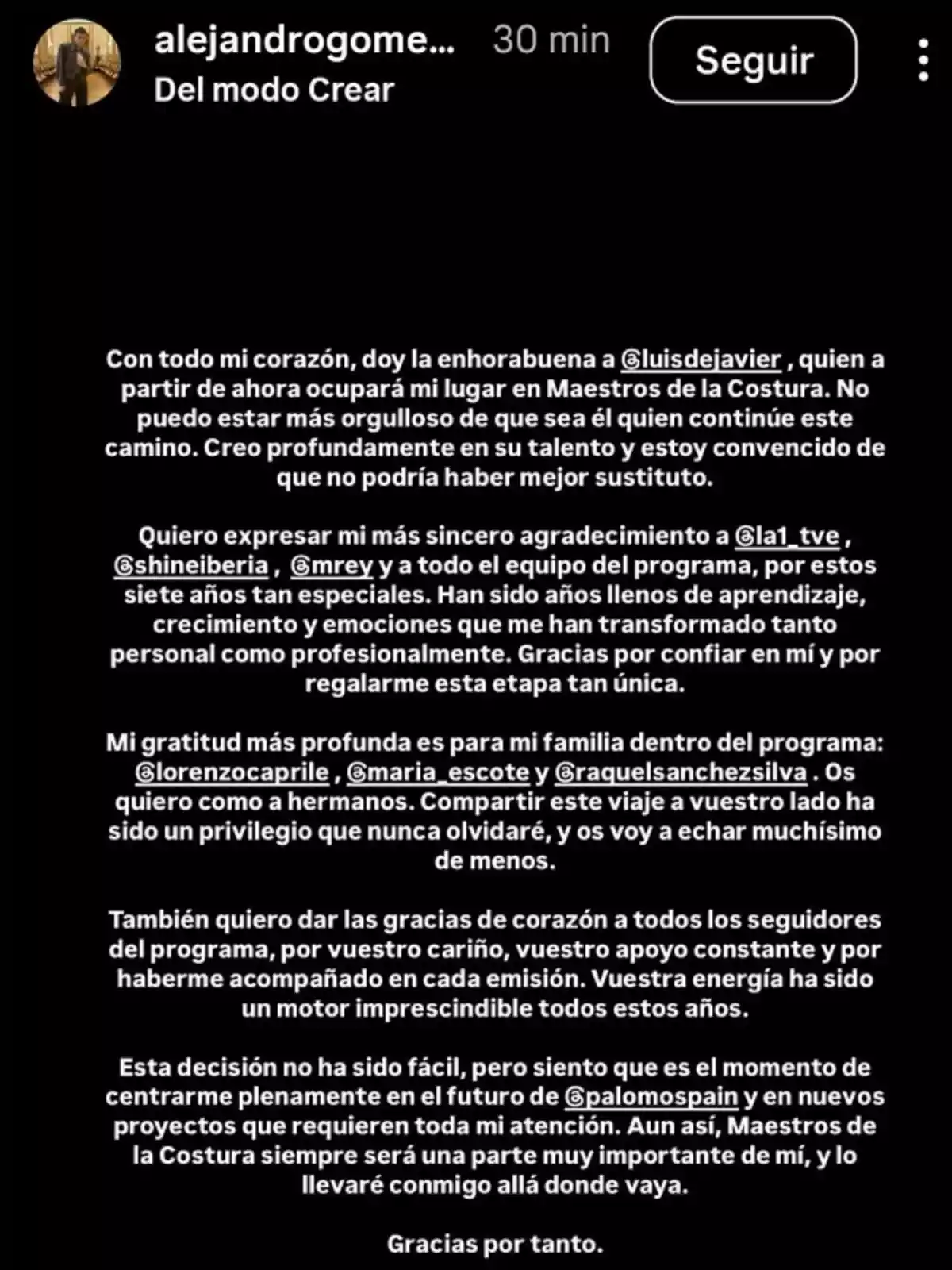 Captura de pantalla de una publicación de Instagram en la que Palomo Spain se despide de su participación en el programa Maestros de la Costura, agradece a sus compañeros, equipo y seguidores, y anuncia que se enfocará en nuevos proyectos. Captura de pantalla de una publicación de Instagram en la que Palomo Spain se despide de su participación en el programa Maestros de la Costura, agradece a sus compañeros, equipo y seguidores, y anuncia que se enfocará en nuevos proyectos.