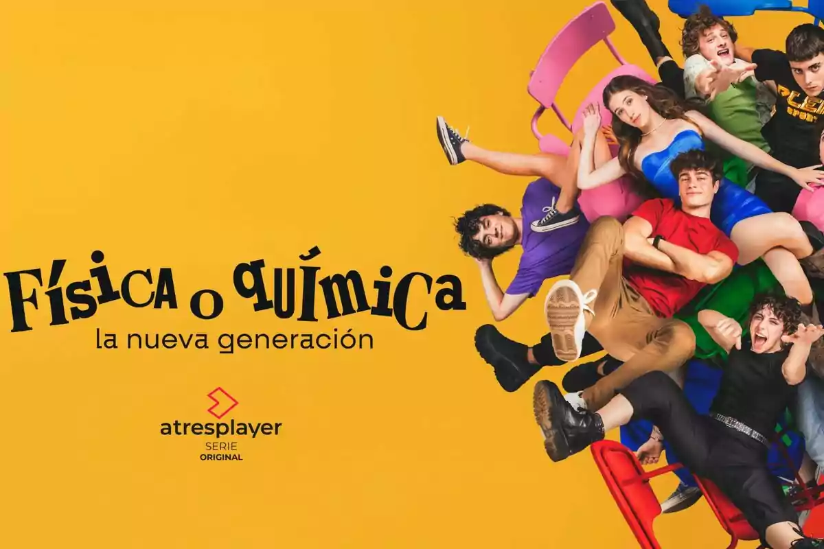 Un grupo de jóvenes posando de manera divertida sobre un fondo amarillo con el texto "Física o Química la nueva generación" y el logo de Atresplayer.