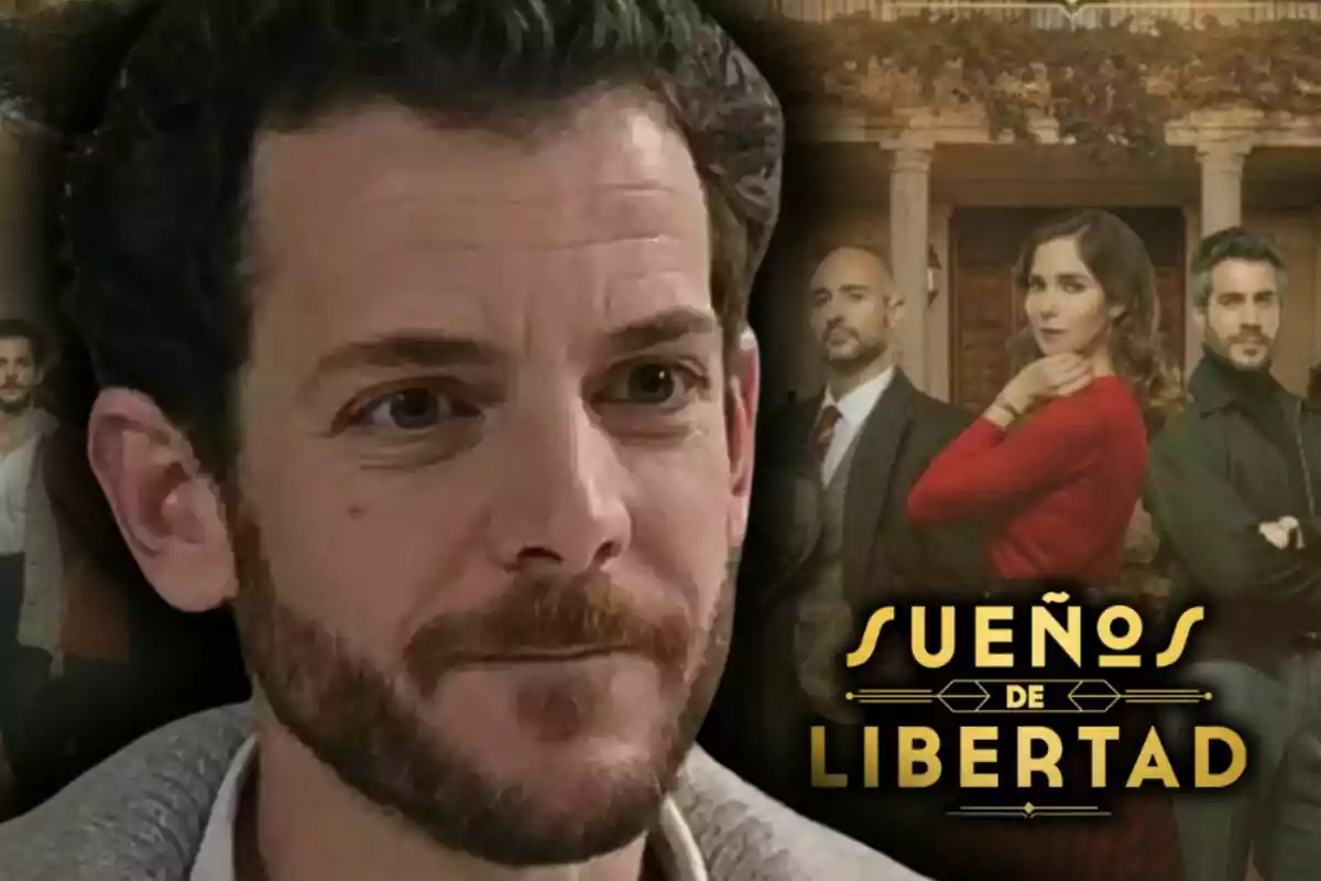 El actor Guillermo Barrientos con barba en primer plano y un grupo de personas al fondo junto al título "Sueños de Libertad".